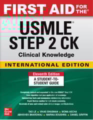 First Aid for the Usmle Step 2 CK 11th Edition 2023 International Edition by Tao Le, Vikas Bhushan