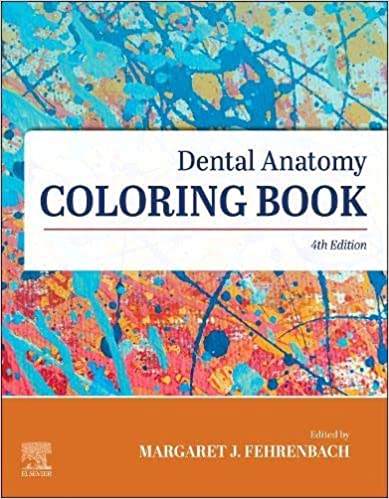 Dental Anatomy Coloring Book 4th Edition 2023 By Elsevier