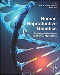 Human Reproductive Genetics Emerging Technologies And Clinical Applications 2020 By Garcia-Velasco J A