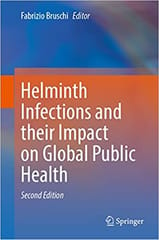 Helminth Infections And Their Impact On Global Public Health 2nd Edition 2022 By Bruschi F