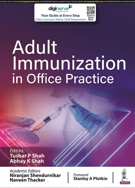 Adult Immunization in Office Practice 1st Edition By Tushar P Shah