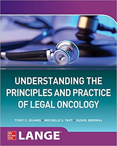Understabding Medico-Legal Problems In Oncology 1st Edition 2022 By Tony S Quang