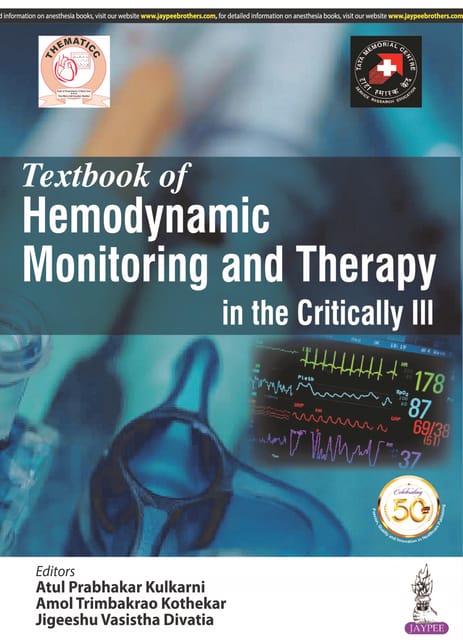 Textbook of Hemodynamic Monitoring and Therapy in the Critically Ill, 1st Edition 2020 By Atul Prabhakar Kulkarni