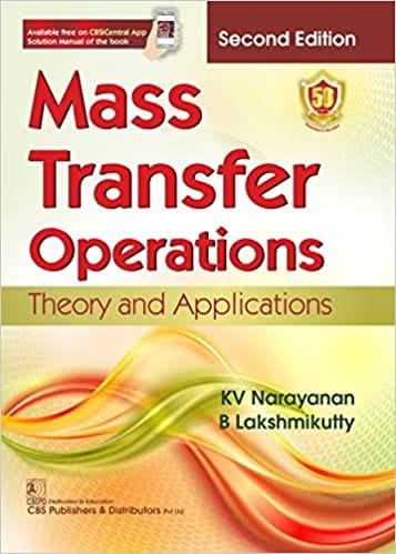 Mass Transfer Operations Theory and Applications 2nd Edition 2023 By KV Narayanan