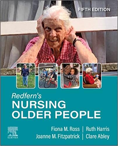 Redferns Nursing Older People 5th Edition 2024 By Fiona M Ross