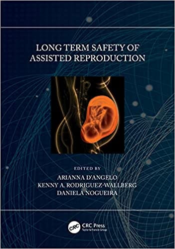 Long Term Safety Of Assisted Reproduction 2022 By ?Arianna D'Angelo