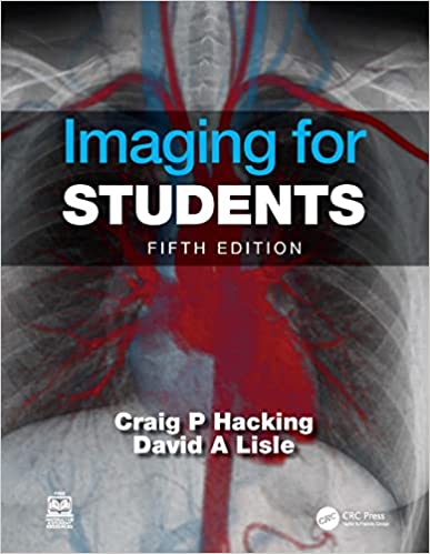 Imaging For Students 5th Edition 2023 By Craig Hacking?and?David Lisle?