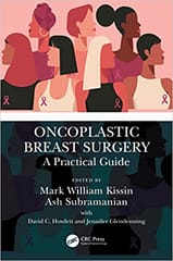 Oncoplastic Breast Surgery A Practical Guide 2023 By Mark William Kissin