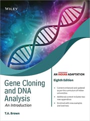 Gene Cloning And Dna Analysis An Introduction An Indian Adaptation 8th Edition 2022 By T A Brown