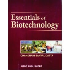 Essentials of Biotechnology 2nd Edition 2023 By Chandrani Datta