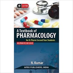 A Textbook of Pharmacology for D.Pharm second Year Student (PCI ER 2020) 2024 By N.Kumar