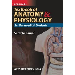 Textbook of Anatomy & Physiology for Paramedical Student 2023 By Surabhi Bansal