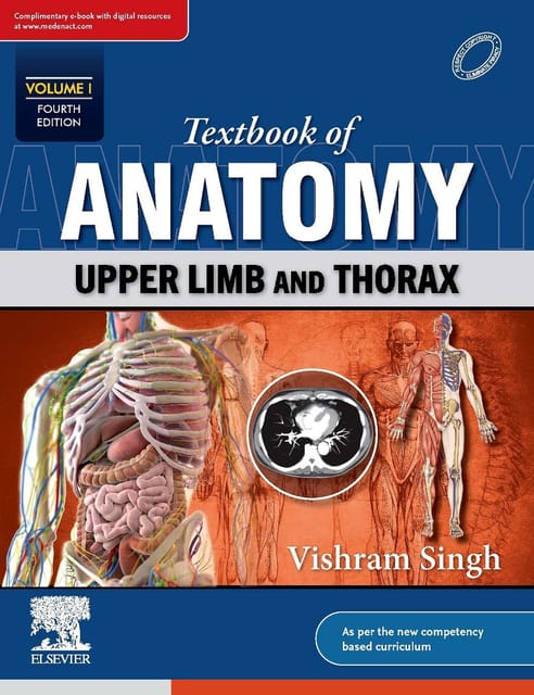 Textbook of Anatomy :Upper Limb and Thorax ( Volume 1) 4th 2023 by Vishram Singh