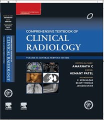 Comprehensive Textbook of Clinical Radiology, Volume II: Central Nervous System 1st Edition 2023 By Amarnath C and Hemant Patel