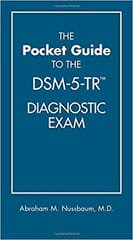 The Pocket Guide To The Dsm 5 Tr Diagnostic Exam 2022 By Nussbaum A M