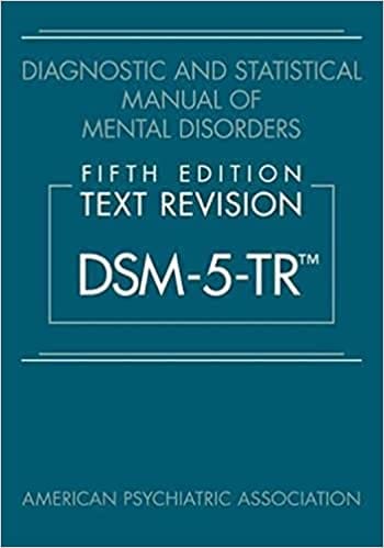 Diagnostic And Statistical Manual Of Mental Disorders Text Revision Dsm 5 Tr 5th Edition 2022 By Apa