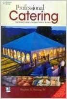 Professional Catering The Modern Caterers Complete Guide To Success 2023 By Shiring S B