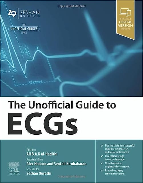 The Unofficial Guide To Ecgs With Access Code 2024 By Al-Hadithi A B A K