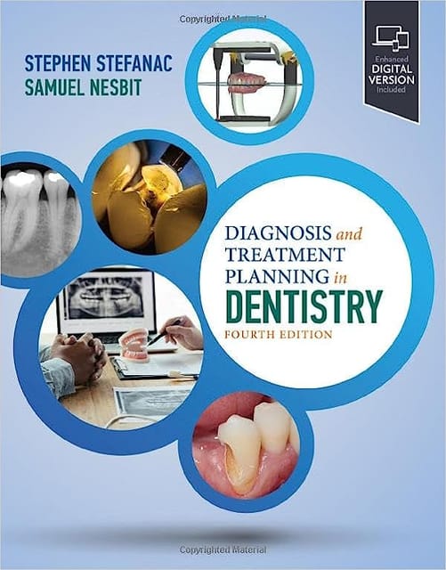 Diagnosis And Treatment Planning In Dentistry With Access Code 4th Edition 2024 By Stefanac S J