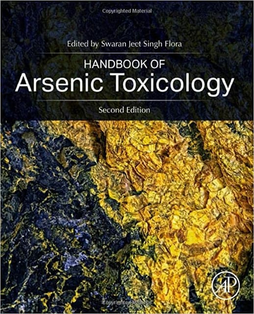 Handbook Of Arsenic Toxicology 2nd Edition 2023 By Flora S J S