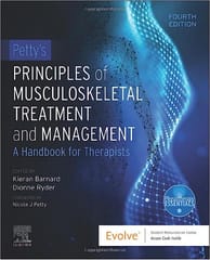 Petty's Principles of Musculoskeletal Treatment and Management A Handbook for Therapists 4th Edition 2023 By Dionne Ryder & Barnard