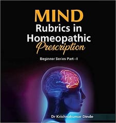 Mind Rubrics In Homeopathic Prescription 2023 By Dinde K K