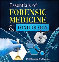 Essentials Of Forensic Medicine And Toxicology 1st 2023 By Sharma D