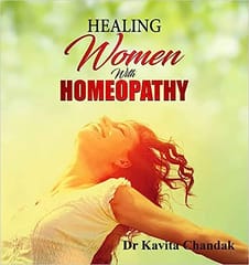 Healing Women With Homeopathy 2023 By Chandak Kavita