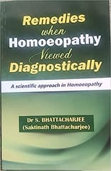 Remedies When Homoeopathy Viewed Diagnostically 2023 By Dr S. Bhattacharjee