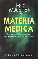 Be A Master Of Materia Medica 2nd 2023 By Rafeeque Muhammed