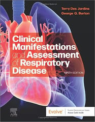 Clinical Manifestations and Assessment of Respiratory Disease 9th Edition 2023 By George G Burton