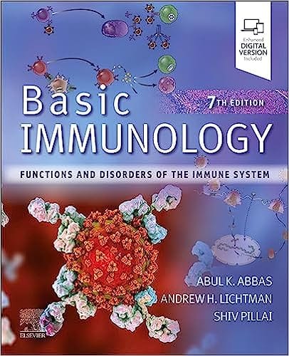 Basic Immunology Functions And Disorders Of The Immune System With Access Code 7th Edition 2024 By Abbas A.K