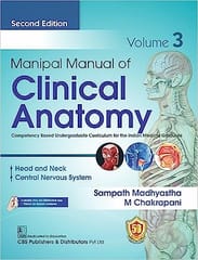 Manipal Manual of Clinical Anatomy 2nd Edition 2023 Volume 3 By Sampath Madhyastha