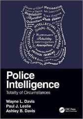 Police Intelligence Totality of Circumstances 1st Edition 2023 By Ashley B. Davis