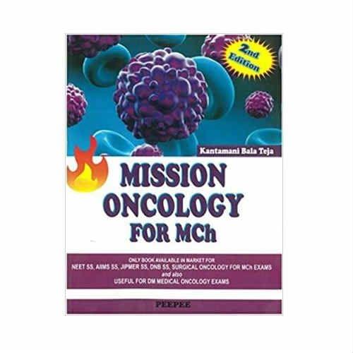 Mission Oncology For MCH 2nd Edition 2020 By Kantamani Bala Teja