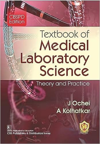Textbook of Medical Laboratory Science Theory and Practice 1st Edition 2023 By J Ochei