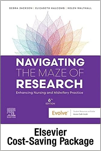 Navigating The Maze Of Research Enhancing Nursing And Midwifery Practice 6th Edition 2023 by Debra Jackson