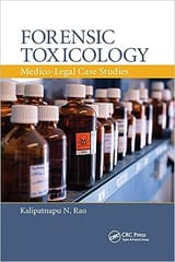 Forensic Toxicology Medico Legal Case Studies 2020 By Rao KN