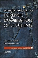 Scientific Protocols For Forensic Examination Of Clothing 2020 By Taupin JM