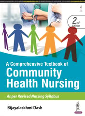 A Comprehensive Textbook of Community Health Nursing 2nd Edition 2024 By Bijayalaskhmi Dash