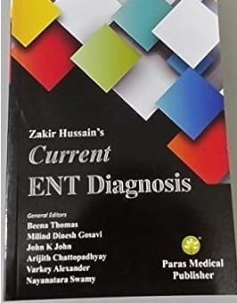 Current Ent Diagnosis 1st Edition 2016 By Zakir Hussain