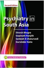 Psychiatry In South Asia 2nd Edition 2019 By Dinesh Bhugra