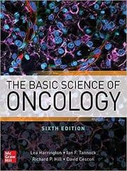 The Basic Science of Oncology 6th Edition 2021 By Lea Harrington