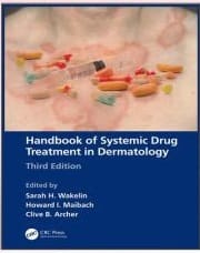 Handbook Of Systemic Drug Treatment In Dermatology 3rd Edition 2023 By Sarah H Wakelin