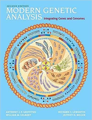 Modern Genetic Analysis Integrating Genes And Genomes 2nd Edition 2002 By Griffiths A J F