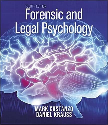 Forensic And Legal Psychology 4th Edition 2021 By Costanzo M