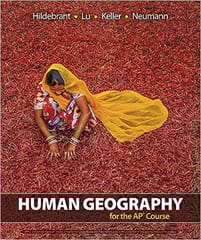 Human Geography For The Ap Course 2021 By Hildebrant B