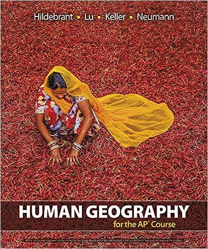 Human Geography For The Ap Course 2021 By Hildebrant B