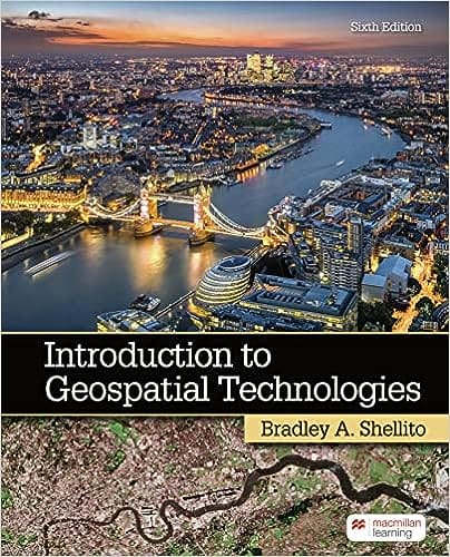 Introduction To Geospatial Technology 6th Edition 2023 By Shellito BA