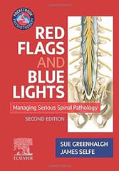 Red Flags And Blue Lights Managing Serious Spinal Pathology 2nd Edition 2019 By Greenhalgh S